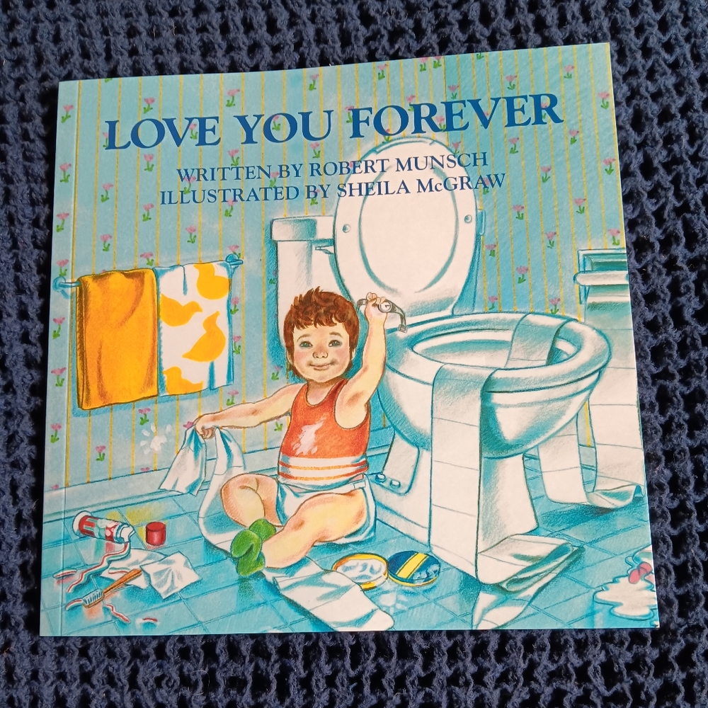 Love You Forever by Robert Munsch Book